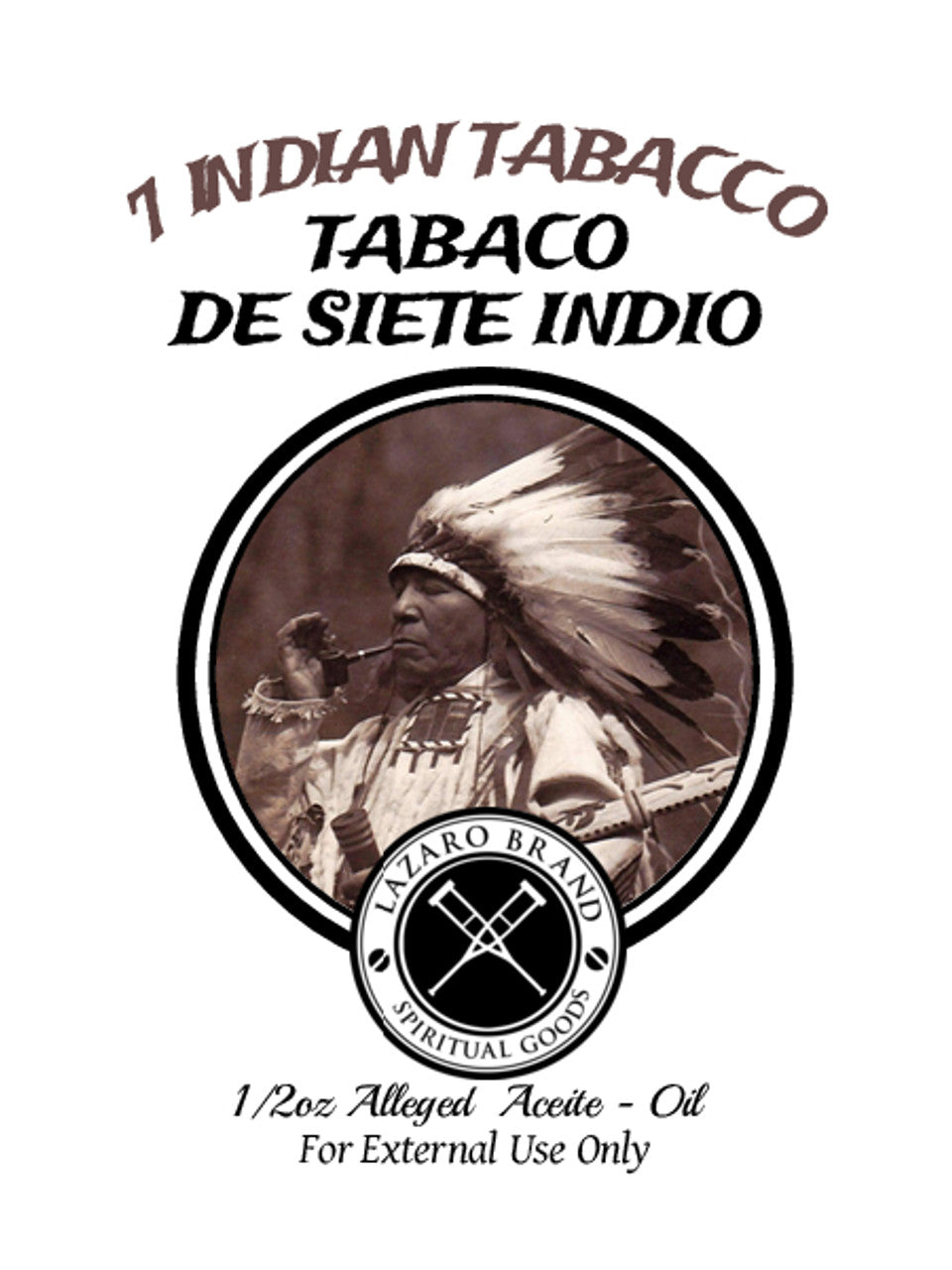 7 Indian Tobacco Tabaco De Siete Indio Spiritual Oil (BROWN) 1/2 oz