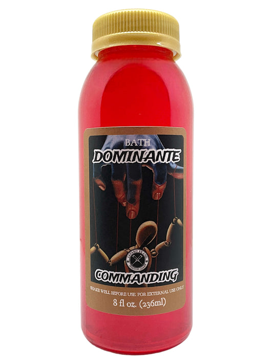 Commanding Dominante Spiritual Bath Liquid: The Strength Within (8oz)