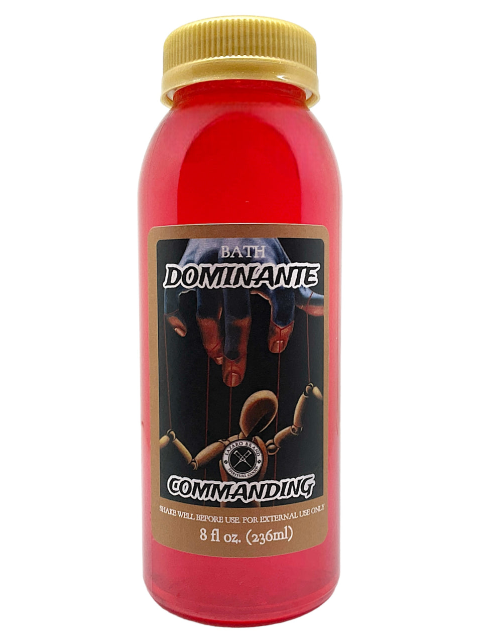 Commanding Dominante Spiritual Bath Liquid: The Strength Within (8oz)